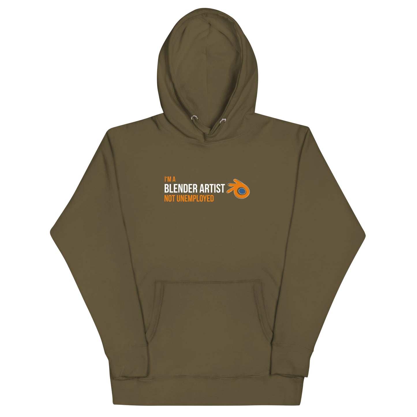 I'm a Blender Artist, Not Unemployed Hoodie